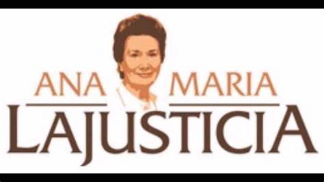 ANA MARIA LAJUSTICIA